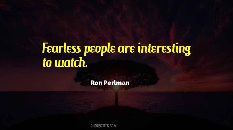 Ron Perlman Quotes #362956