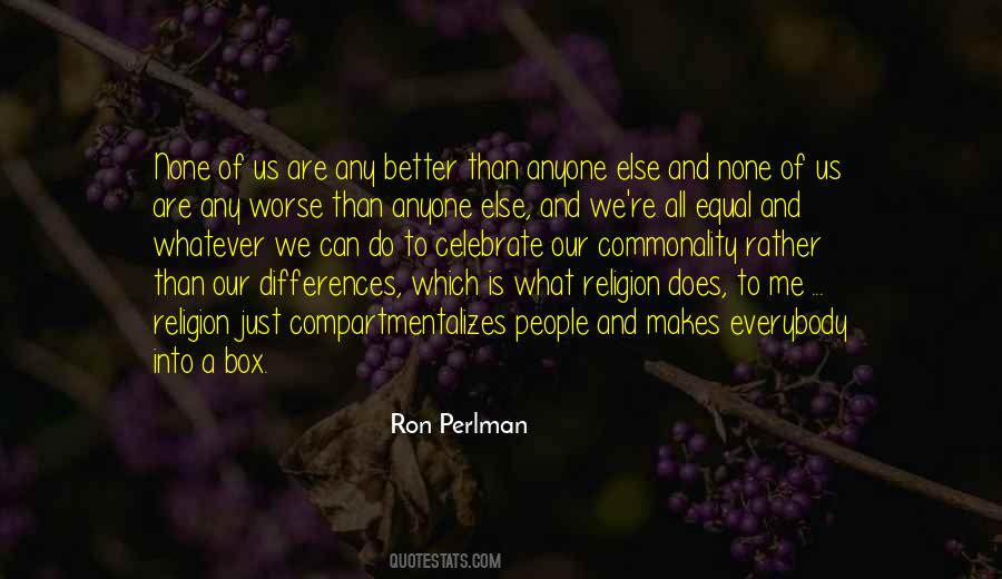 Ron Perlman Quotes #544602