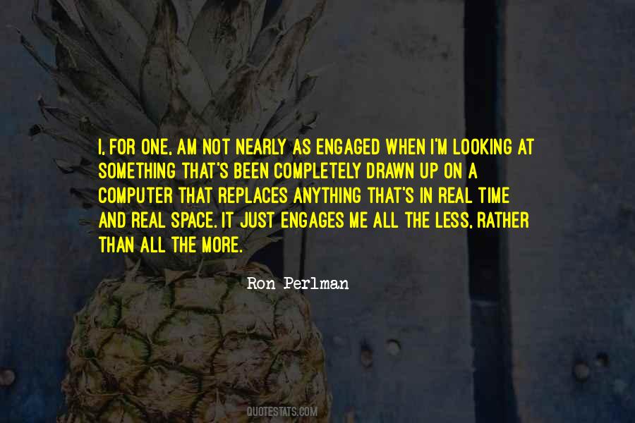 Ron Perlman Quotes #763284