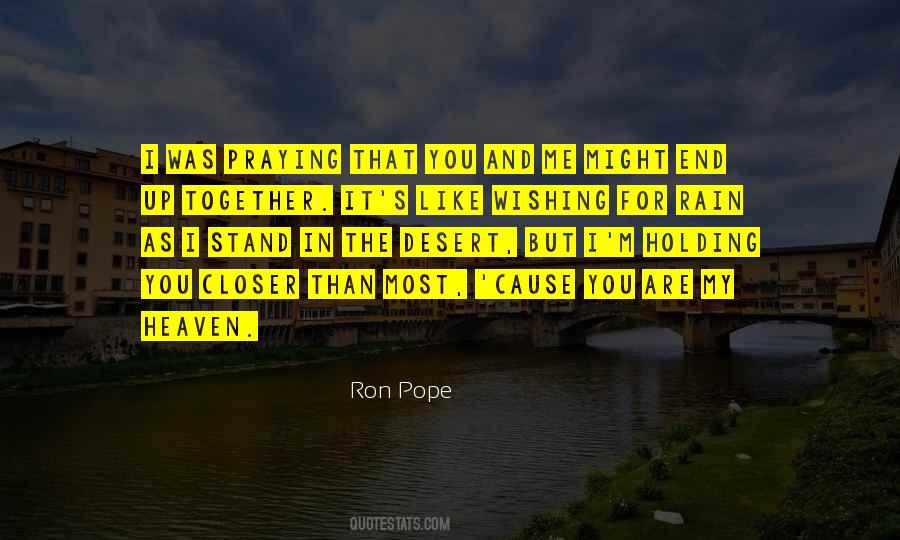 Ron Pope Quotes #797305