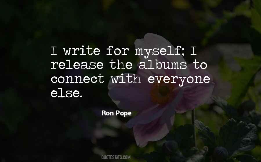 Ron Pope Quotes #92226