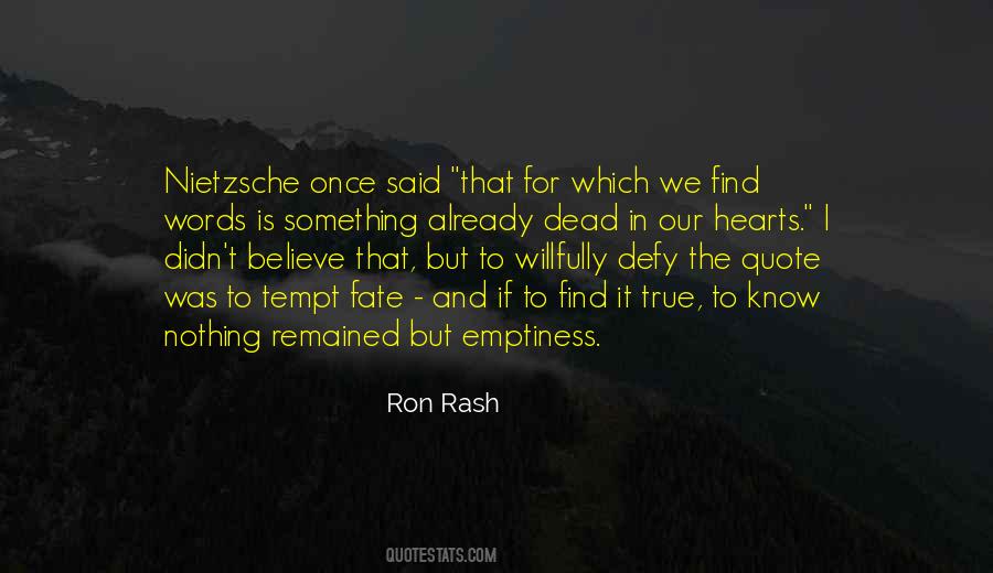 Ron Rash Quotes #1285512