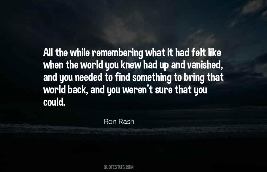 Ron Rash Quotes #964335