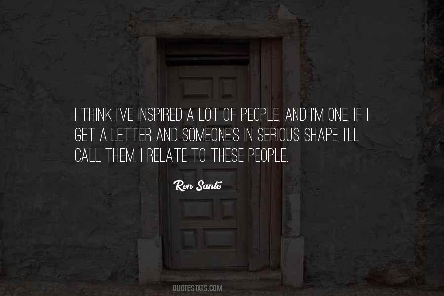 Ron Santo Quotes #1858412