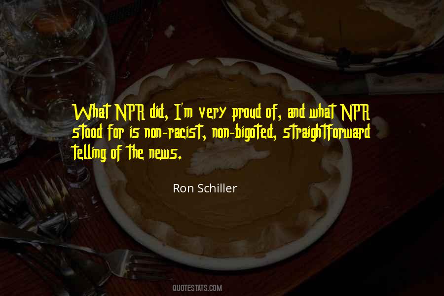 Ron Schiller Quotes #1208355