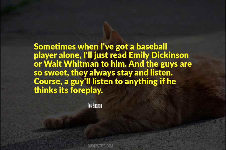 Ron Shelton Quotes #1292541 Ron Shelton Quotes #1292541
