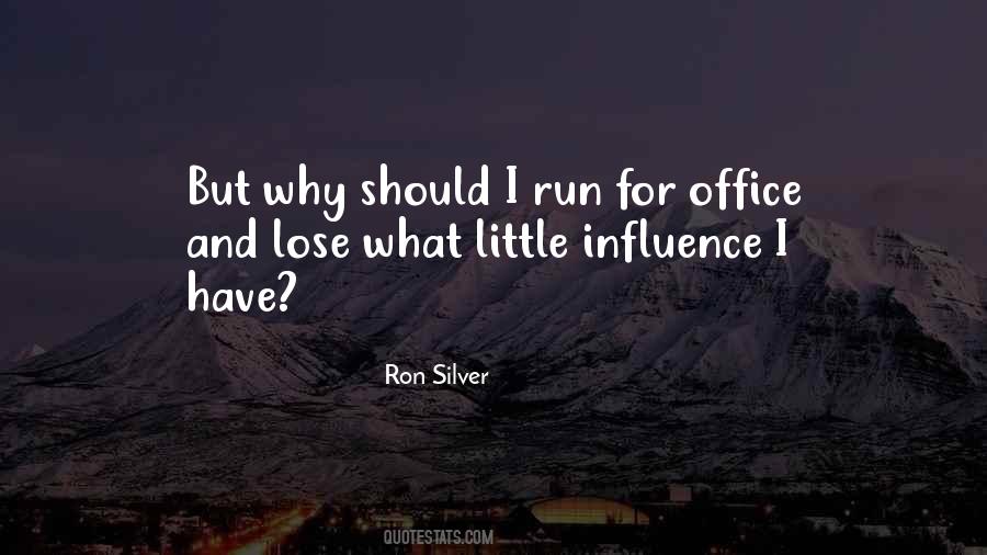 Ron Silver Quotes #1816153