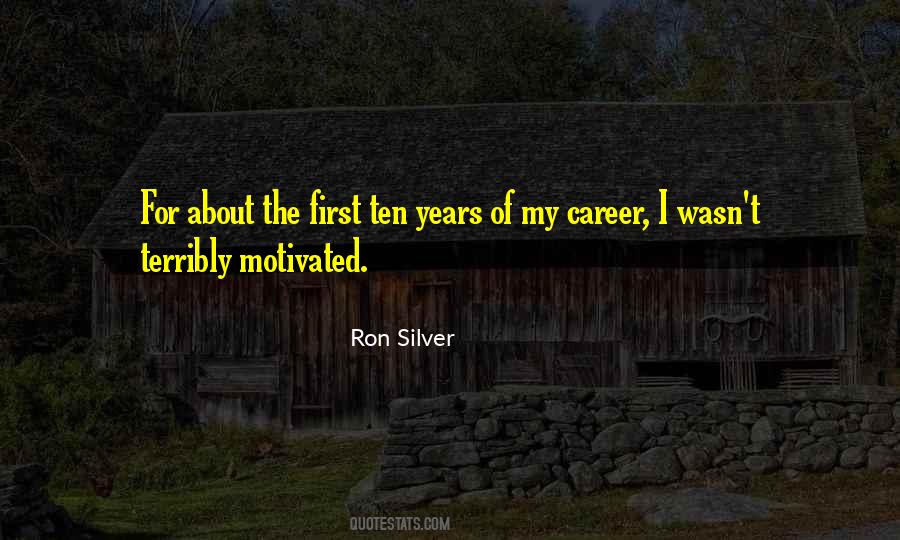 Ron Silver Quotes #848336