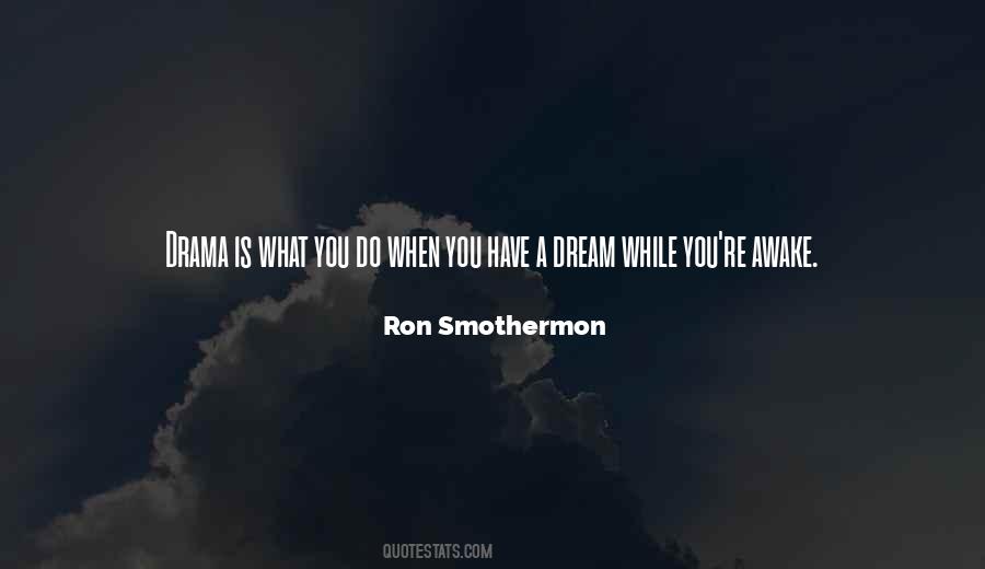 Ron Smothermon Quotes #62532