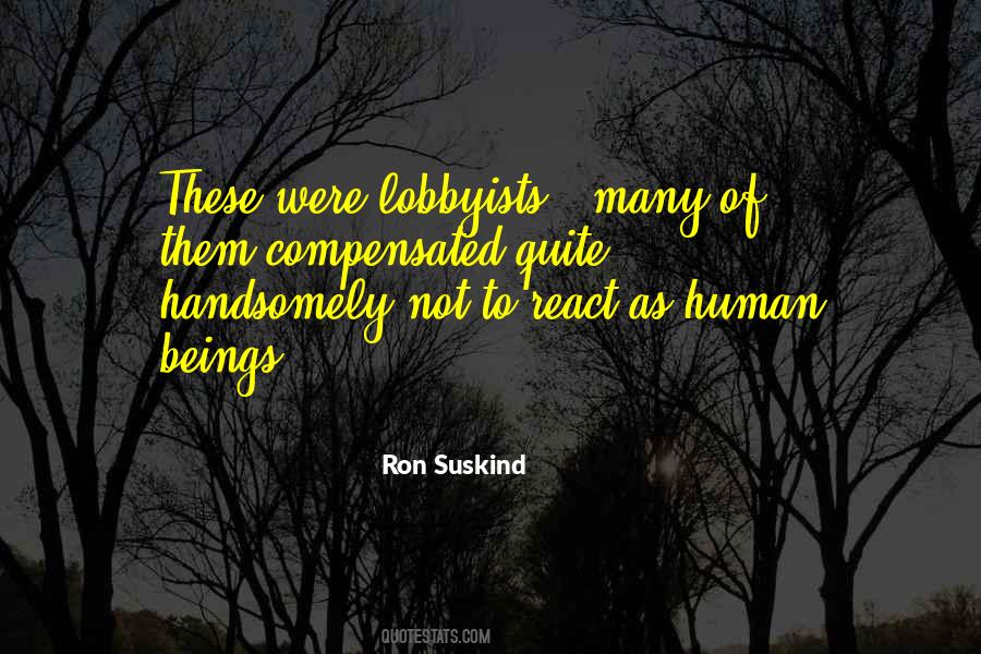 Ron Suskind Quotes #1143944