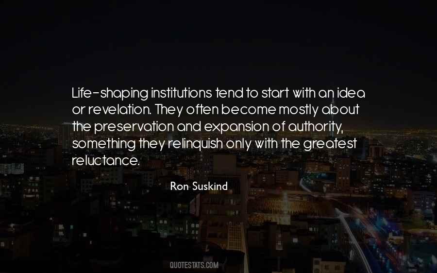 Ron Suskind Quotes #1291385