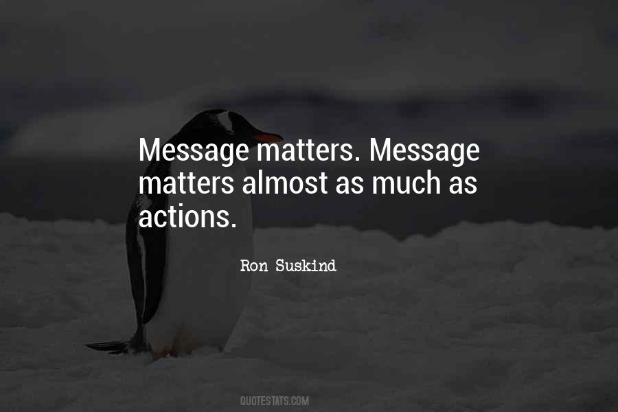 Ron Suskind Quotes #1496551