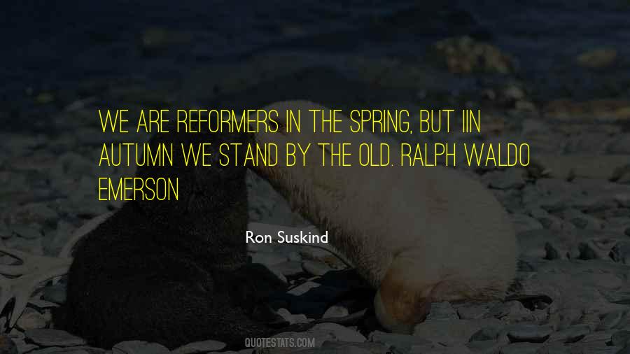 Ron Suskind Quotes #749166