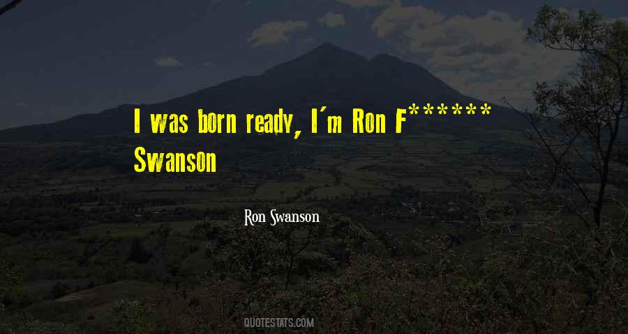 Ron Swanson Quotes #1123559