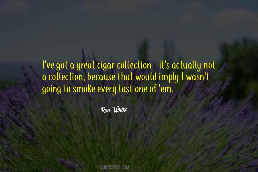 Ron White Quotes #1347956