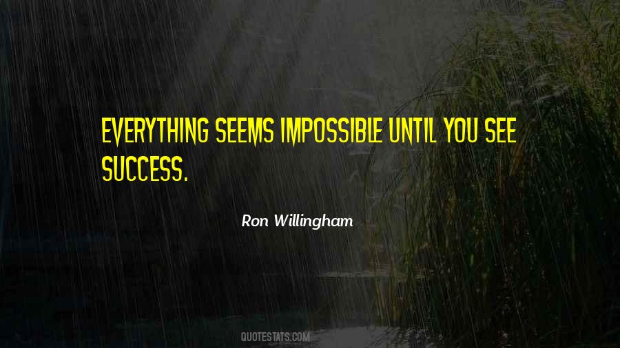 Ron Willingham Quotes #334436 Ron Willingham Quotes #334436