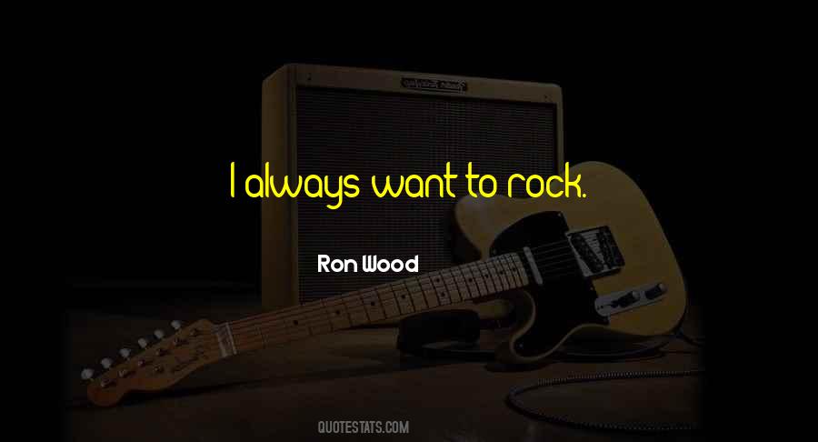 Ron Wood Quotes #991596