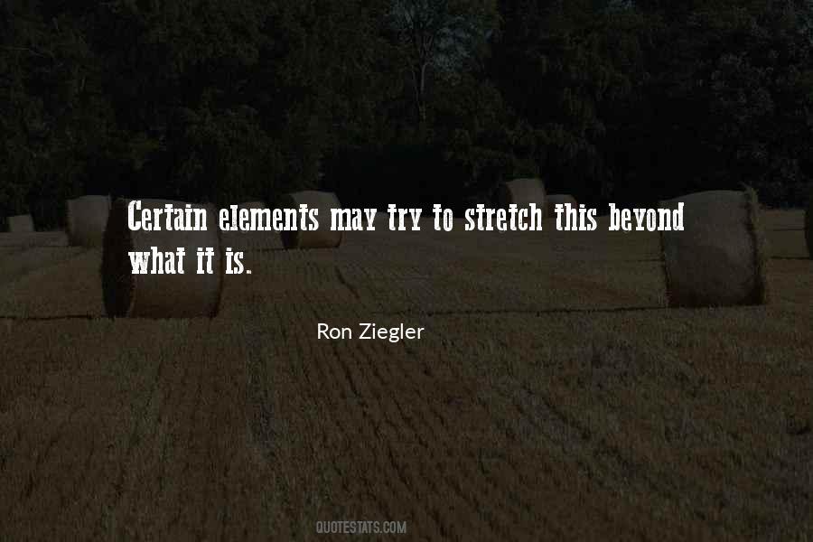 Ron Ziegler Quotes #775480