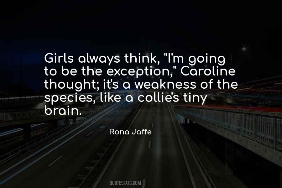 Rona Jaffe Quotes #1583065