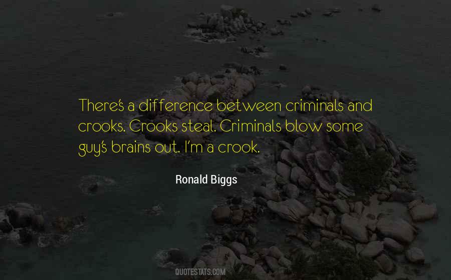 Ronald Biggs Quotes #1202962