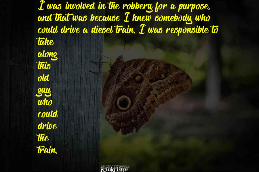 Ronald Biggs Quotes #1340324