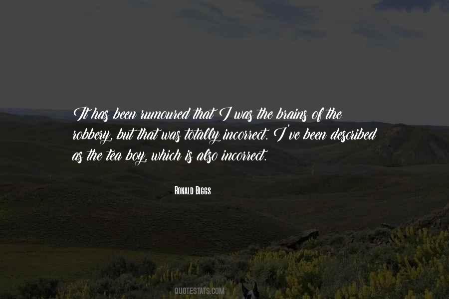 Ronald Biggs Quotes #152565