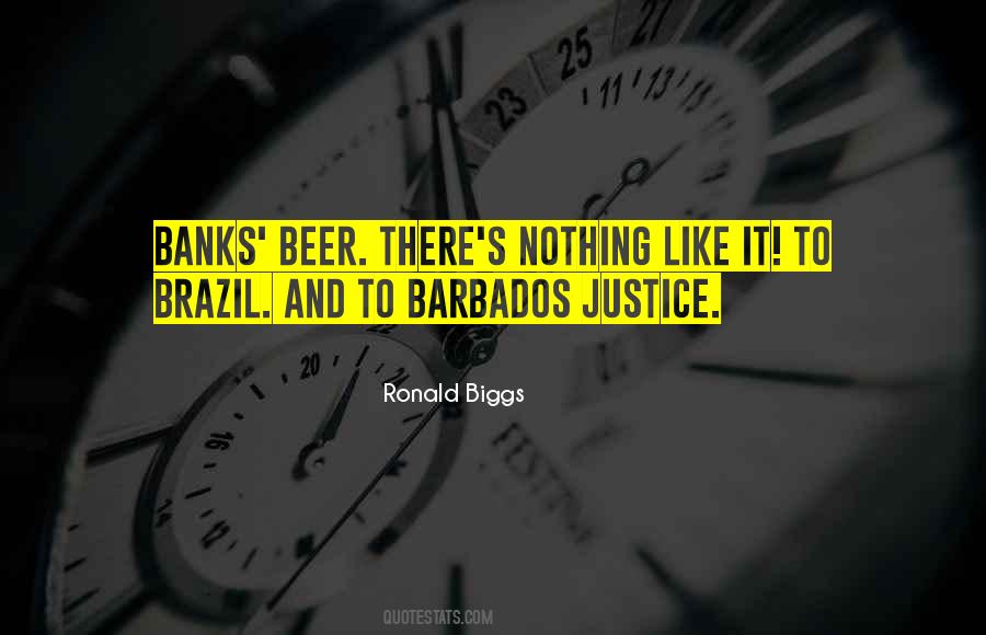 Ronald Biggs Quotes #1716992