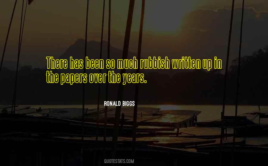 Ronald Biggs Quotes #556302