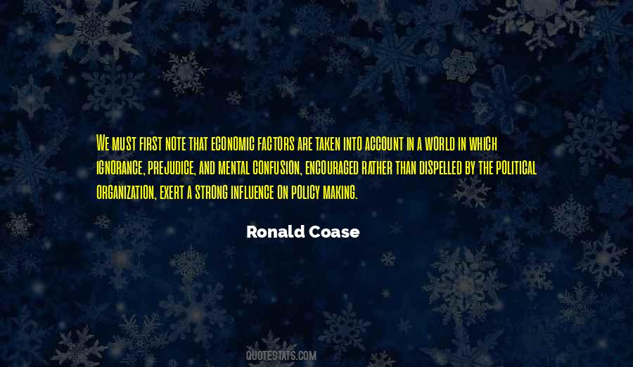Ronald Coase Quotes #1728571
