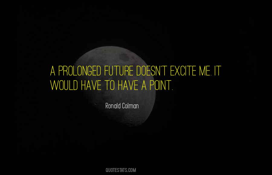 Ronald Colman Quotes #1646864 Ronald Colman Quotes #1646864