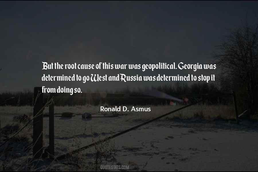 Ronald D. Asmus Quotes #492328 Ronald D. Asmus Quotes #492328