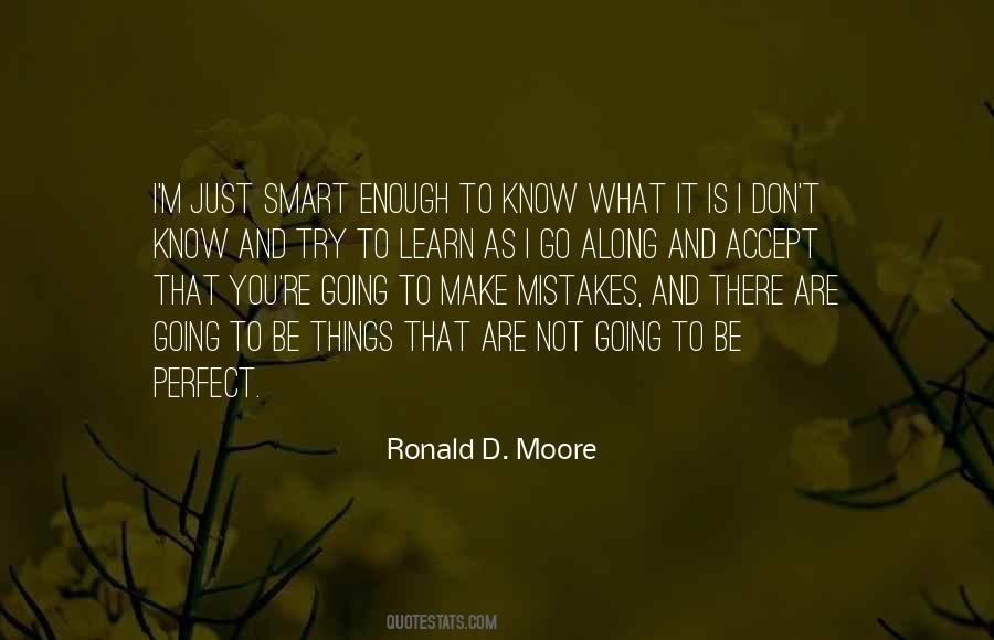 Ronald D. Moore Quotes #1440