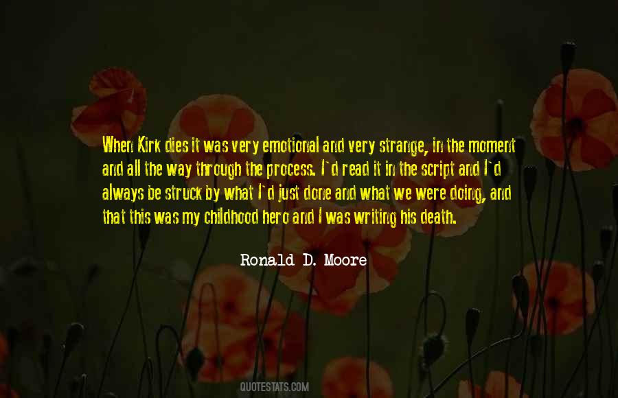 Ronald D. Moore Quotes #151865