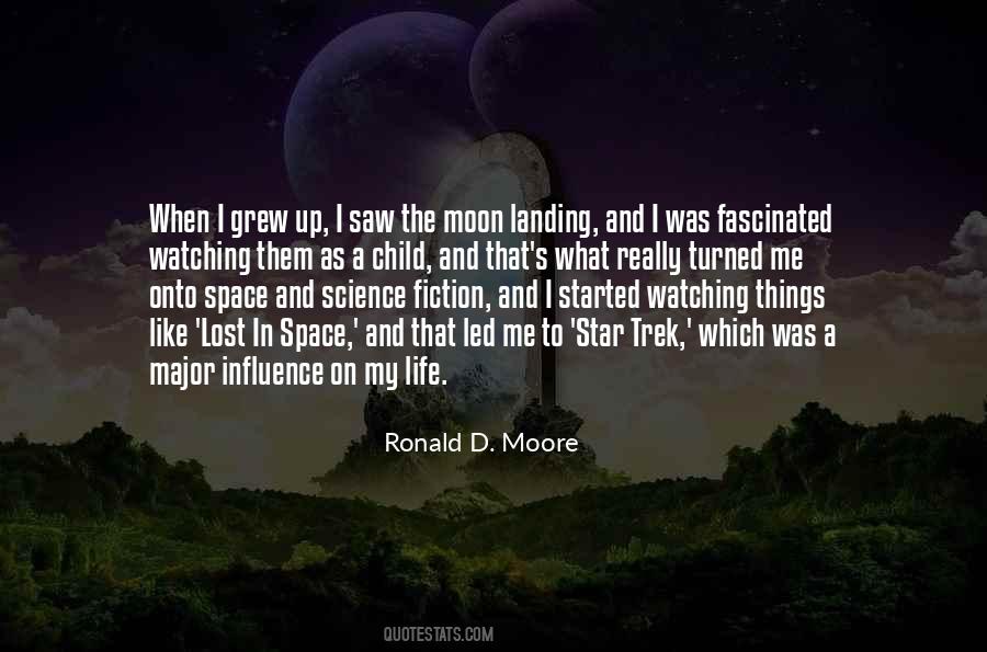 Ronald D. Moore Quotes #764678