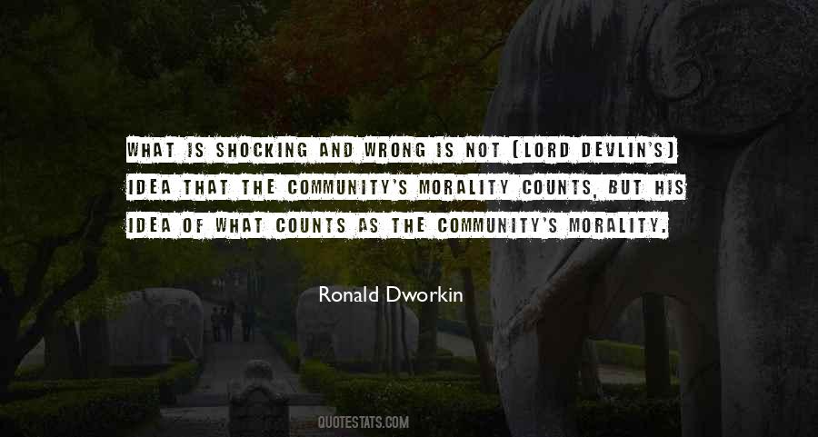 Ronald Dworkin Quotes #1273654