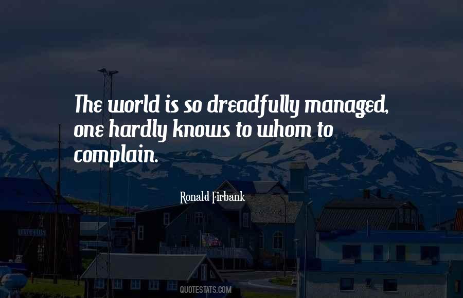 Ronald Firbank Quotes #327534