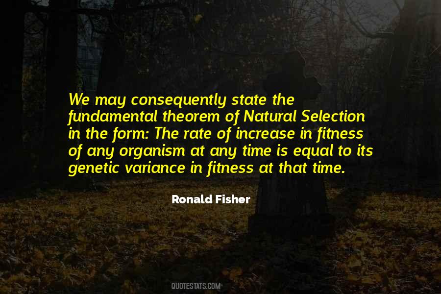 Ronald Fisher Quotes #1205908