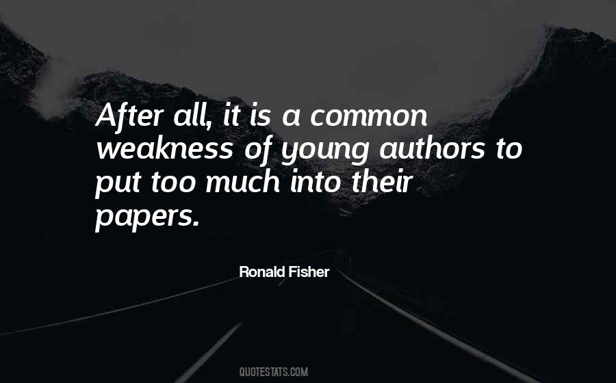 Ronald Fisher Quotes #427685