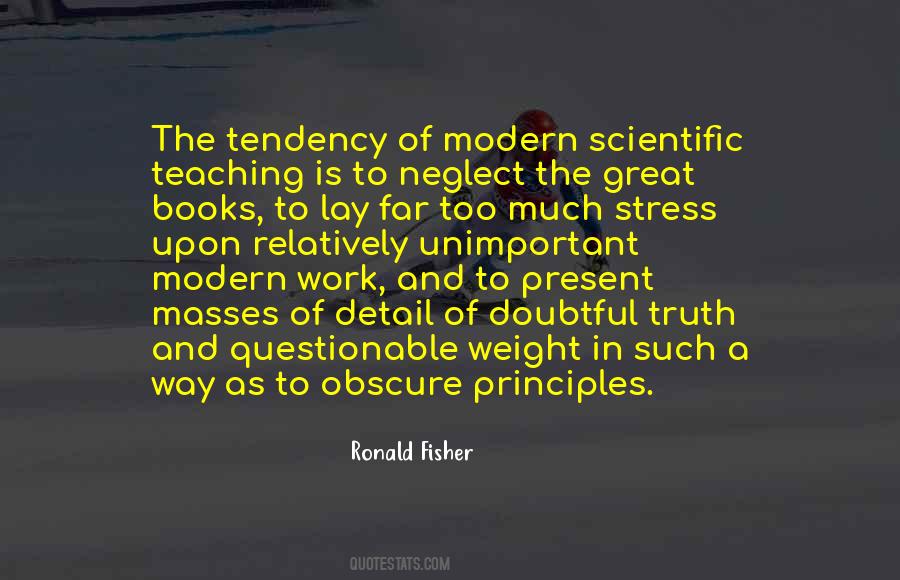 Ronald Fisher Quotes #823938