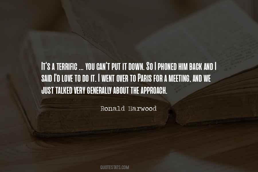 Ronald Harwood Quotes #1844023