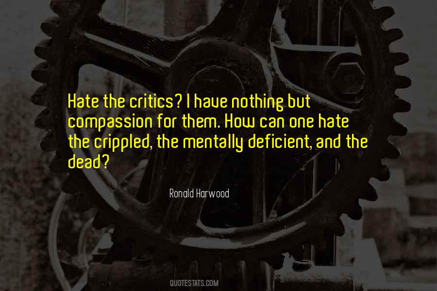 Ronald Harwood Quotes #973956