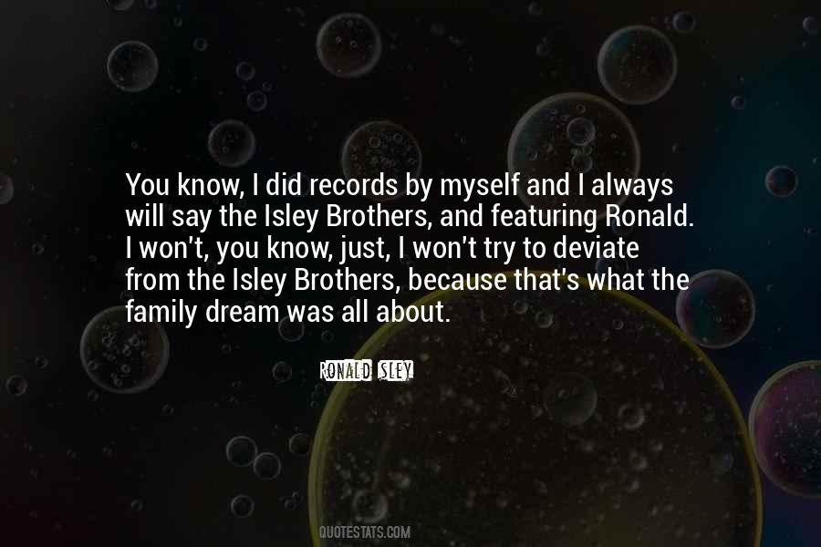 Ronald Isley Quotes #799693