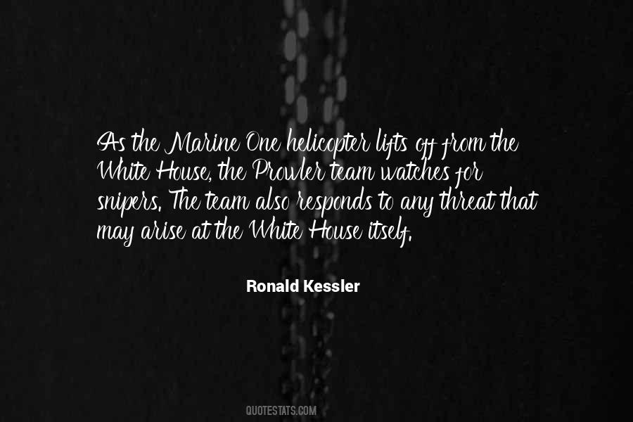 Ronald Kessler Quotes #351932