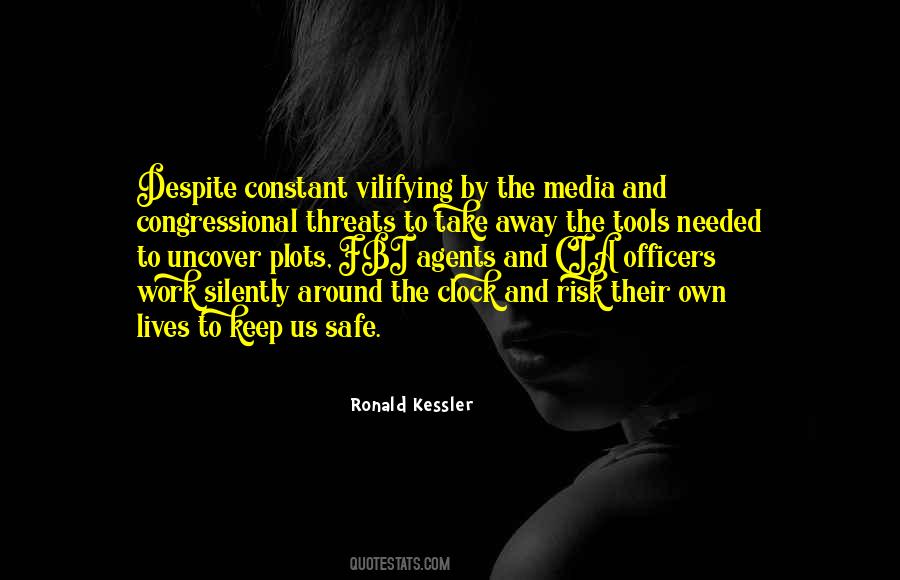 Ronald Kessler Quotes #538211