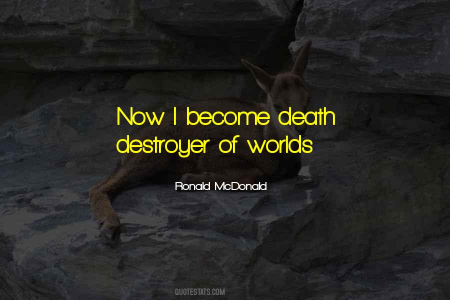 Ronald McDonald Quotes #1207652