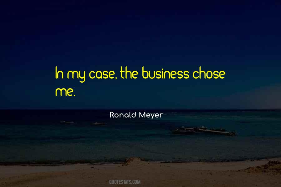 Ronald Meyer Quotes #1278670