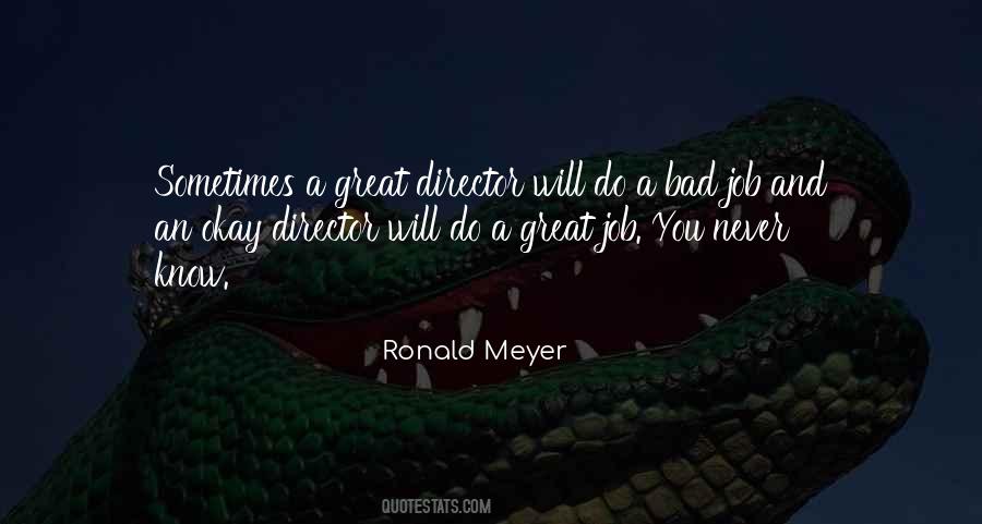 Ronald Meyer Quotes #143157