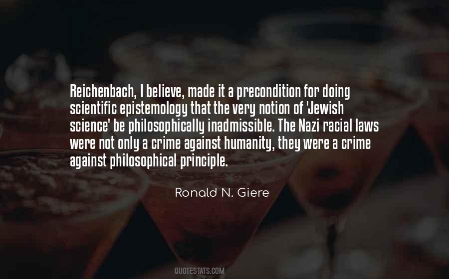 Ronald N. Giere Quotes #610753 Ronald N. Giere Quotes #610753