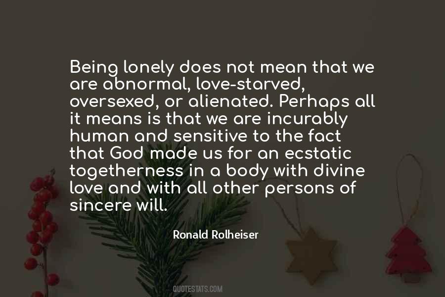 Ronald Rolheiser Quotes #693667