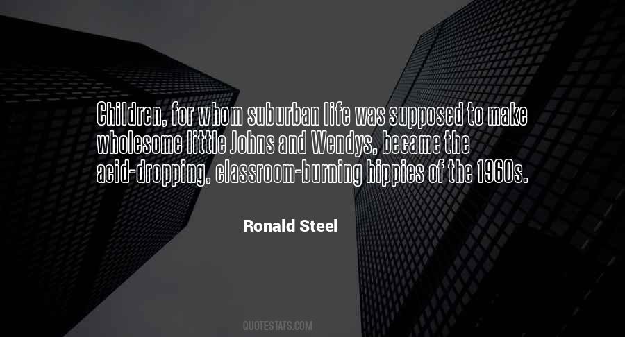 Ronald Steel Quotes #996773